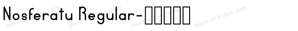 Nosferatu Regular字体转换